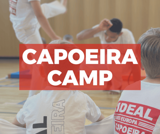 Ultimatives Capoeira Camp 